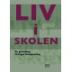 LIV i SKOLEN: En grundbog til faget livsoplysning