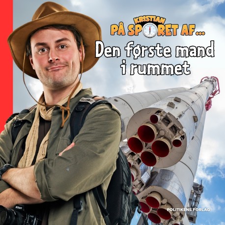 Kristian på sporet af den første mand i rummet