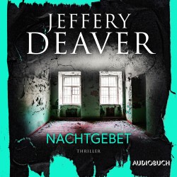 Nachtgebet: Thriller | »Der beste Autor psychologischer Thriller weit und breit«, urteilt The Times