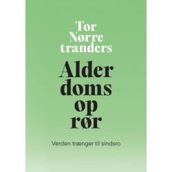 Alderdomsoprør: Verden trænger til sindsro