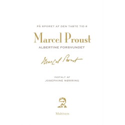 På sporet af den tabte tid 6. del: Albertine forsvundet