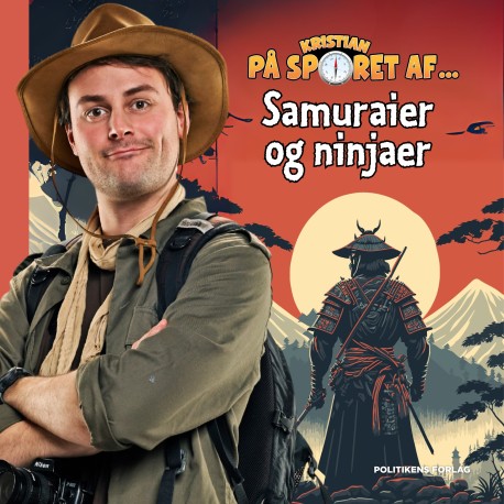 Kristian på sporet af samuraier og ninjaer