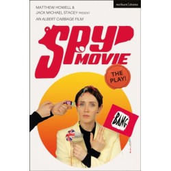 Spy Movie: The Play!