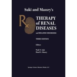 Suki and Massry’s Therapy of Renal Diseases and Related Disorders