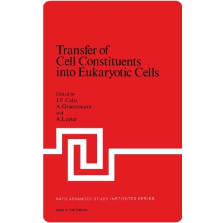 Transfer of Cell Constituents into Eukaryotic Cells