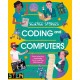 Science Stories: Coding and Computers: From the First Machines to AI and the Metaverse