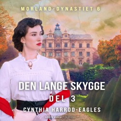 Den lange skygge - del 3