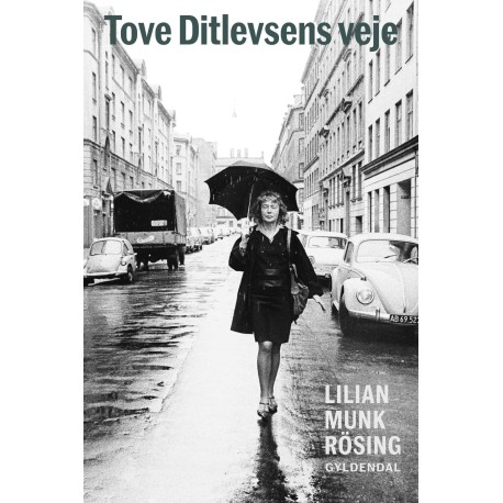Tove Ditlevsens veje