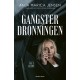 Gangsterdronningen