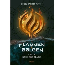 Flammen & Bølgen – Bind 1: Den røde drage