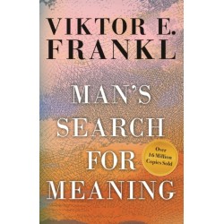 Man's Search for Meaning