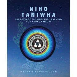 Niho Taniwha: Improving Teaching and Learning for Akonga Maori