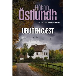Fredrik Broman 5 - Ubuden gæst