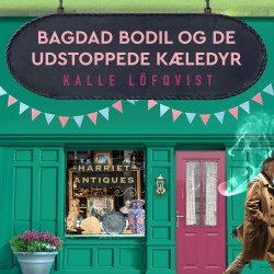 Bagdad Bodil og de udstoppede kæledyr - 3