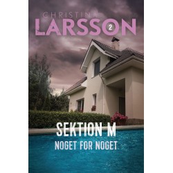 Sektion M - 2: Noget for noget