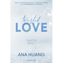 Twisted Love - 1: Alex og Avas historie