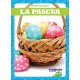 La Pascua - Easter