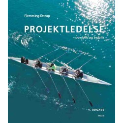 Projektledelse - overblik og indblik: - overblik og indblik