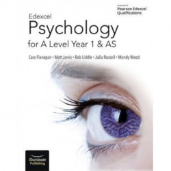 Edexcel Psychology for A Level Year 1 and AS: Student Book