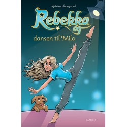 Rebekka og dansen til Milo