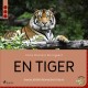 En tiger