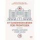 Et sundhedsvæsen for fremtiden: Sygeplejersker viser vejen