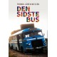 DEN SIDSTE BUS