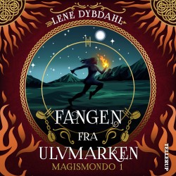 Magismondo -1: Fangen fra Ulvmarken