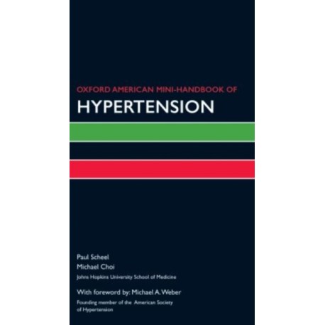 Oxford American Handbook of Nephrology and Hypertension