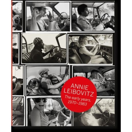Annie Leibovitz: The Early Years 19701983
