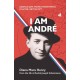 I Am Andre: German Jew, French Resistance Fighter, British Spy