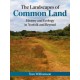 The Landscapes of Common Land: History and Ecology in Norfolk and Beyond
