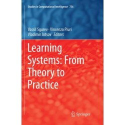 Learning Systems: From Theory to Practice