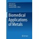 Biomedical Applications of Metals