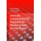 Internally Compensated LDO Regulators for Modern System-on-Chip Design