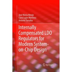 Internally Compensated LDO Regulators for Modern System-on-Chip Design