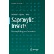 Saproxylic Insects: Diversity, Ecology and Conservation