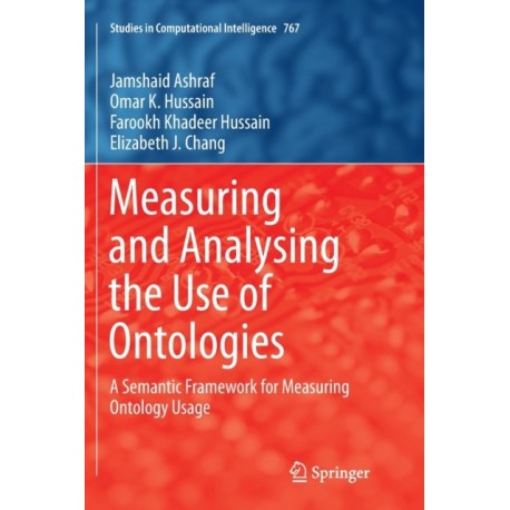 Measuring and Analysing the Use of Ontologies: A Semantic Framework for Measuring Ontology Usage