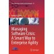 Managing Software Crisis: A Smart Way to Enterprise Agility