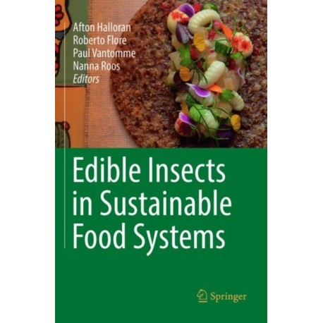 Edible Insects in Sustainable Food Systems