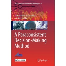 A Paraconsistent Decision-Making Method