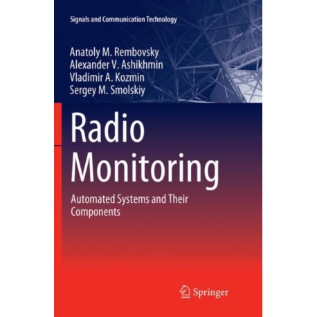 Radio Monitoring: Automated Systems and Their Components