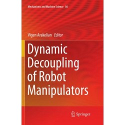 Dynamic Decoupling of Robot Manipulators