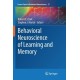 Behavioral Neuroscience of Learning and Memory