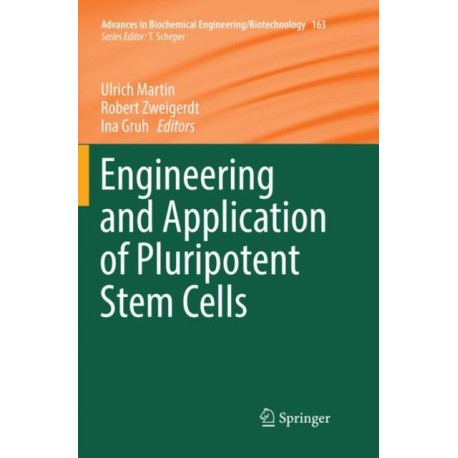 Engineering and Application of Pluripotent Stem Cells