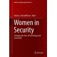 Women in Security: Changing the Face of Technology and Innovation