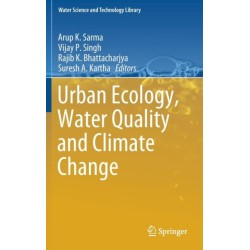 Urban Ecology, Water Quality and Climate Change