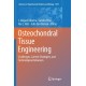 Osteochondral Tissue Engineering: Challenges, Current Strategies, and Technological Advances