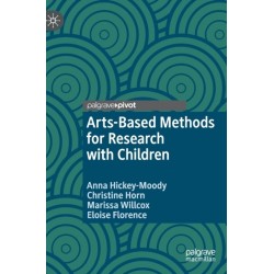 Arts-Based Methods for Research with Children