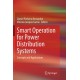Smart Operation for Power Distribution Systems: Concepts and Applications